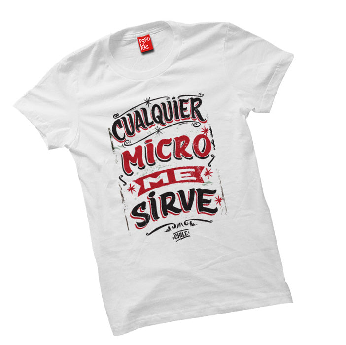 Polera Cualquier micro me sirve