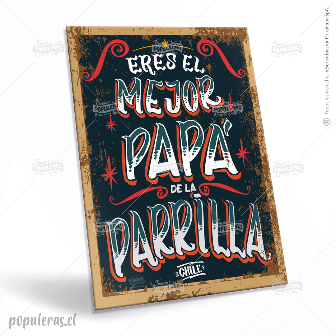Cartel El mejor papá de la Parrilla