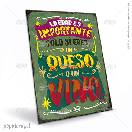 Cartel La Edad es Importante - Populeras