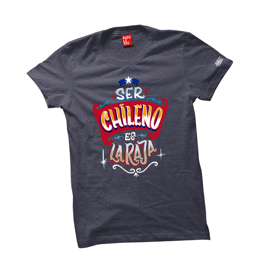 Ser Chileno es la raja