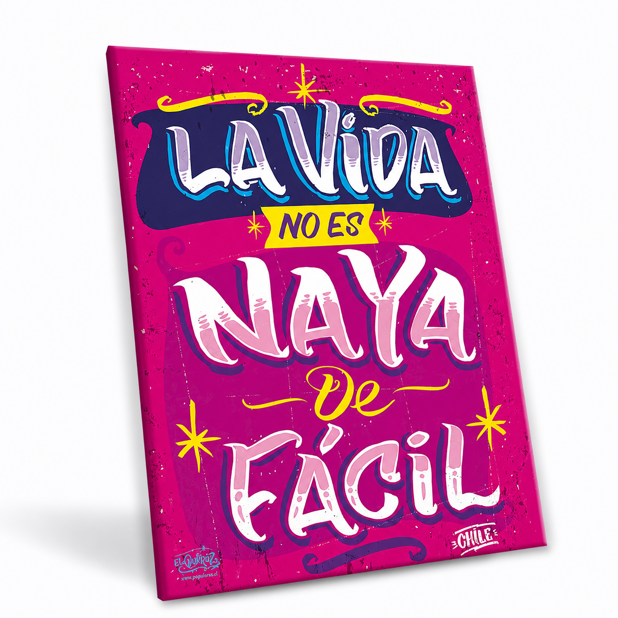 Cartel La vida no es Naya de Fácil