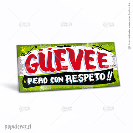 Cartel GÜEVEE - Populeras