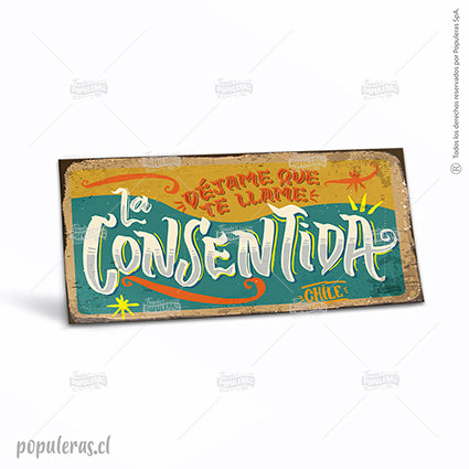 Cartel La Consentida - Populeras