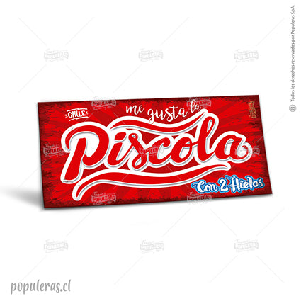 Cartel Piscola con 2 hielos - Populeras