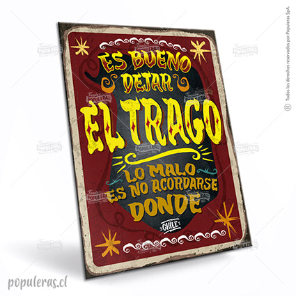 Cartel Es Bueno Dejar El Trago - Populeras