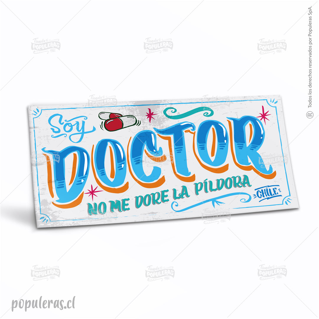 Cartel Soy Doctor