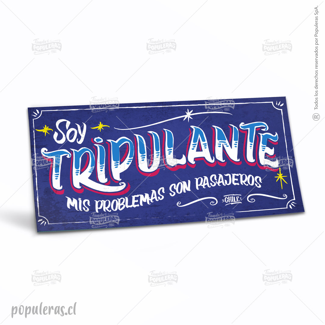 Cartel Soy Tripulante