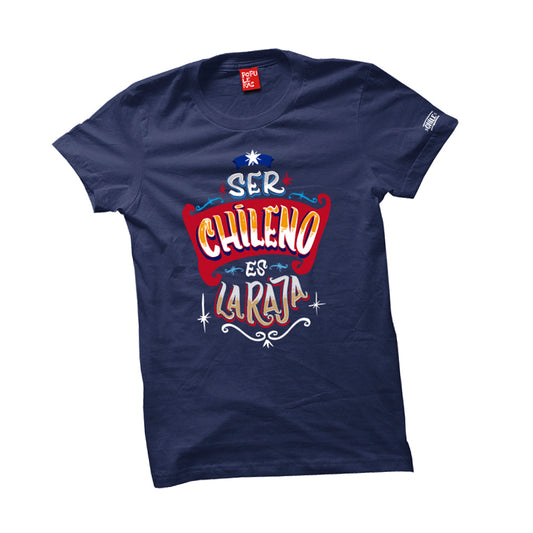 Ser Chileno es la raja