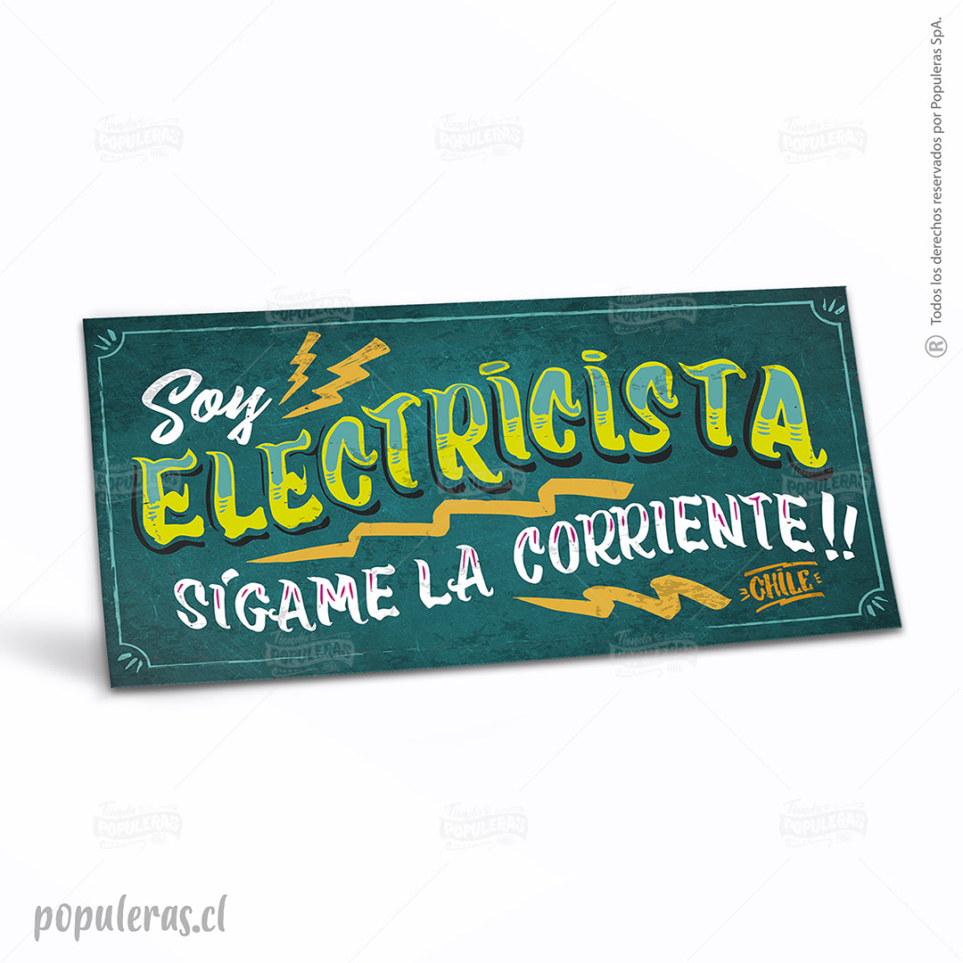 Cartel Soy Electricista