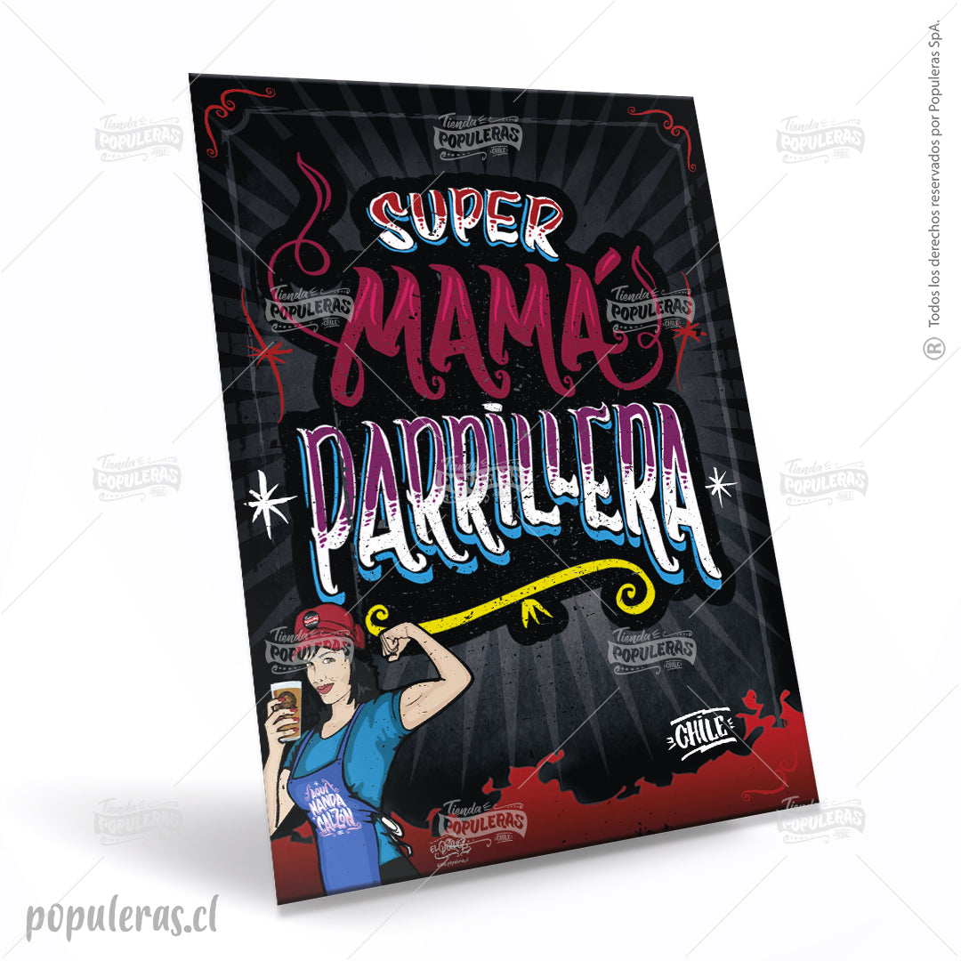 Cartel Super Mamá Parrillera